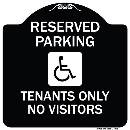Signmission Reserved Parking Tenants No Visitors W/ Graphic Heavy-Gauge Aluminum Sign, 18" x 18", BW-1818-23005 A-DES-BW-1818-23005